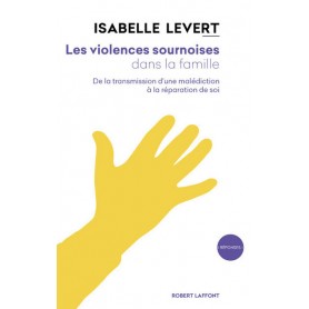 Les violences sournoises dans la famille