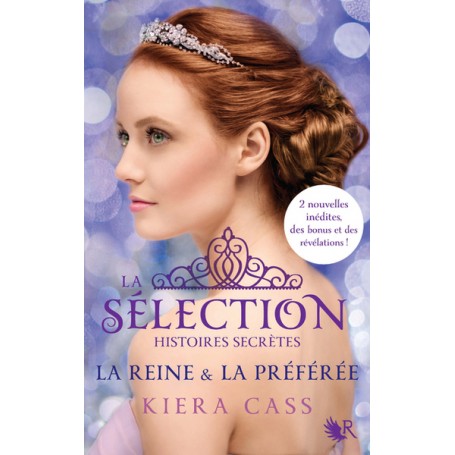 La Sélection, Histoires secrètes - La Reine & la Préférée