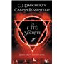 Le Feu secret - tome 2 La cité secrète