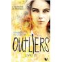 Outliers - livre III L'incendie se propage