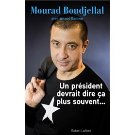 Un président devrait dire ça plus souvent...