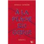 A la place du coeur - Saison 2 - Tome 2