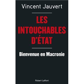 Les Intouchables d'Etat