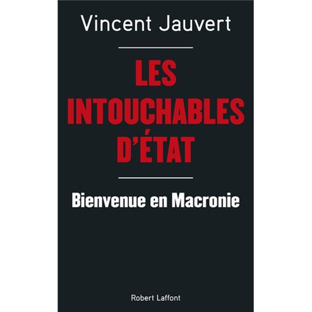 Les Intouchables d'Etat