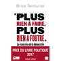 Plus rien à faire, plus rien à foutre