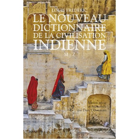 Le Nouveau Dictionnaire de la civilisation indienne - tome 2