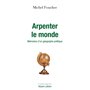 Arpenter le monde - Mémoires d'un géographe politique