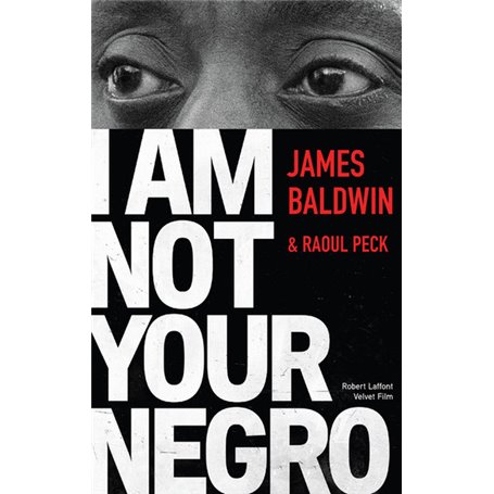 I am not your Negro