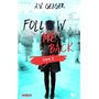 Follow me back - livre 2 - Edition française