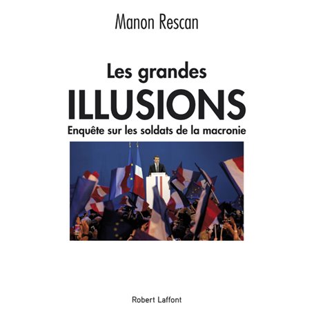 Les Grandes Illusions