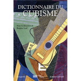 Dictionnaire du cubisme