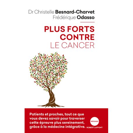 Plus forts contre le cancer