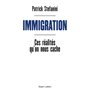 Immigration - Ces réalités qu'on nous cache