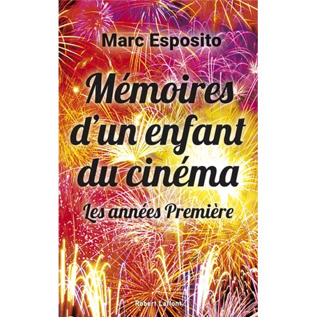 Mémoires d'un enfant du cinéma