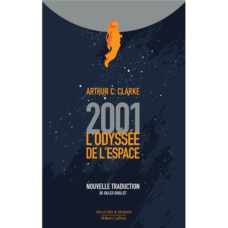 2001, L'Odyssée de l'espace - nouvelle traduction