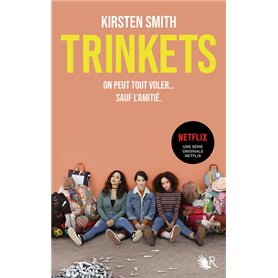 Trinkets (le roman à l'origine de la série Netflix)