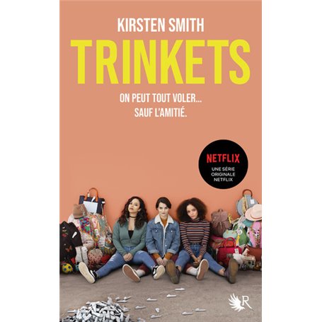 Trinkets (le roman à l'origine de la série Netflix)