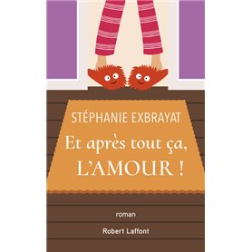 Et après tout ça, l'amour