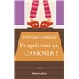 Et après tout ça, l'amour