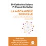 La mécanique sexuelle des hommes - tome 1 L'éjaculation NE 2019