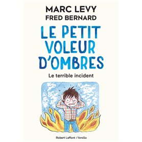 Le Petit Voleur d'ombres - Tome 3 Le Terrible accident