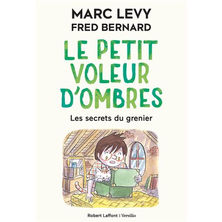 Le Petit voleur d'ombres - Tome 4 Les Secrets du grenier