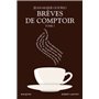 Brèves de comptoir - tome 1 NE BQ