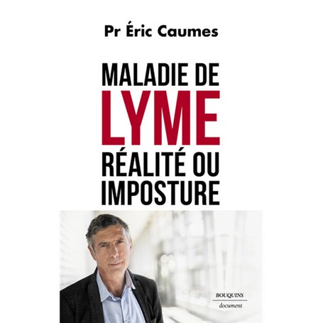 Maladie de Lyme - Réalité ou imposture ?