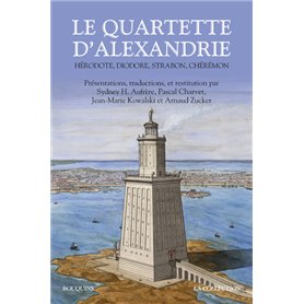 Le Quartette d'Alexandrie - Hérodote, Diodore, Strabon, Chérémon