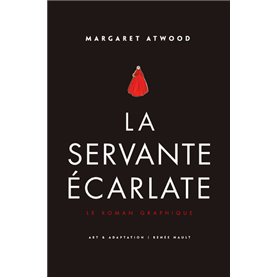 La Servante écarlate - Le Roman graphique