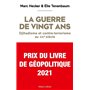 La Guerre de vingt ans - Djihadisme et contre-terrorisme au XXIe siècle