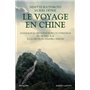 Le Voyage en Chine - Anthologie des voyageurs occidentaux du Moyen Age à la chute de l'Empire chinoi