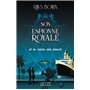 Son Espionne royale et la reine des coeurs - Tome 8