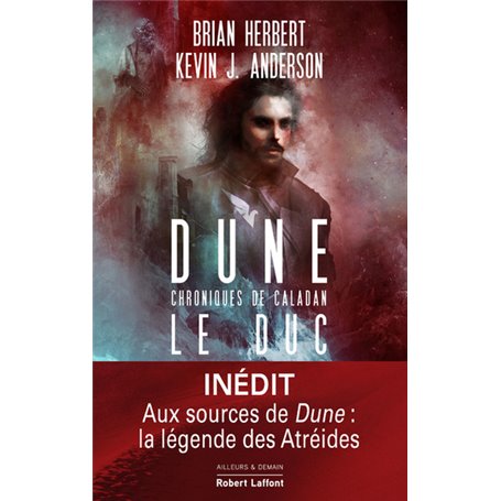 Dune - Chroniques de Caladan - Tome 1 Le Duc