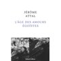 L'Âge des amours égoïstes