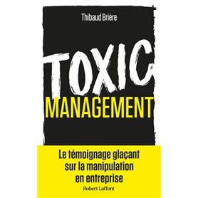 Toxic management