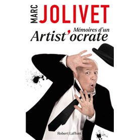 Mémoires d'un Artist'ocrate