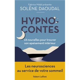 Hypnocontes - 18 nouvelles pour trouver son apaisement intérieur