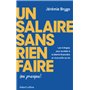 Un salaire sans rien faire (ou presque)