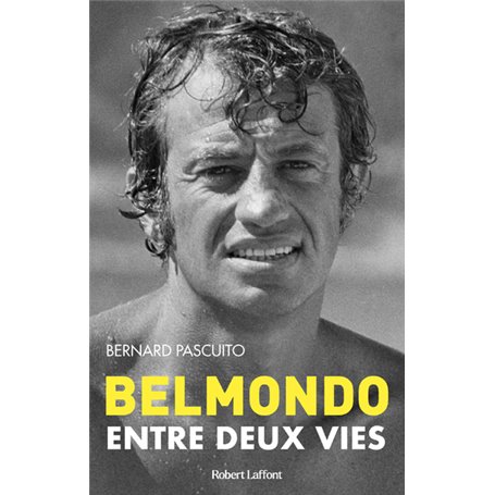 Belmondo - Entre deux vies