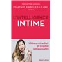 L'Intelligence intime - Libérez votre désir et inventez votre sexualité