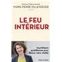 Le Feu intérieur - 23 pratiques quotidiennes pour libérer votre vitalité