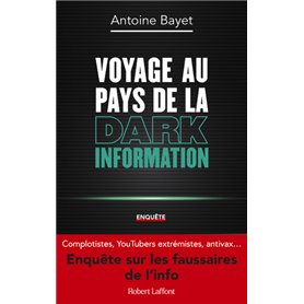 Voyage au pays de la Dark Information