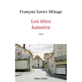 Les Têtes baissées