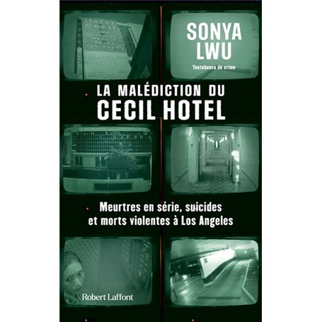 La Malédiction du Cecil Hotel - Meurtres en série, suicides et morts violentes à Los Angeles