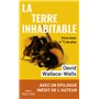 La Terre inhabitable - Vivre avec 4°C de plus