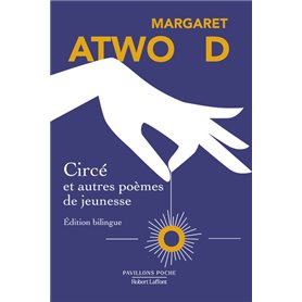 Circé et autres poèmes de jeunesse - Édition bilingue