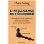 L'Intelligence de l'échiquier - Stratégies de la meilleure joueuse française pour votre quotidien