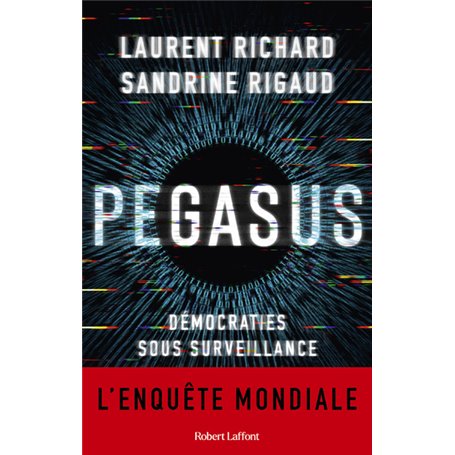 Pegasus - Démocraties sous surveillance