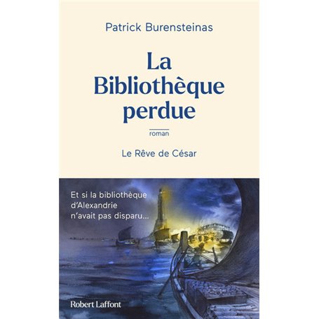 La Bibliothèque perdue - Le Rêve de César